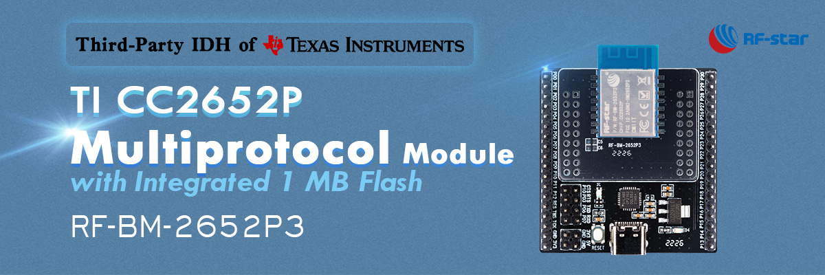 Mô-đun đa giao thức TI CC2652P có Flash 1 MB tích hợp RF-BM-2652P3
