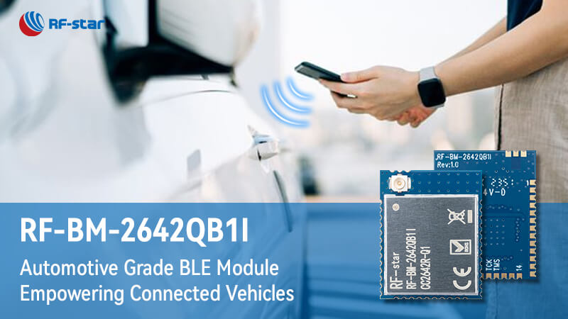 Mô-đun BLE cấp ô tô CC2642R-Q1 hỗ trợ các phương tiện được kết nối
        